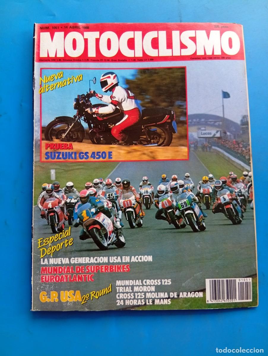 Coches y motocicletas: MOTOCICLISMO. N&ordm; 1051. A&Ntilde;O 1988. PRUEBA: SUZUKI GS 450E. G.P. DE ITALIA DE CROSS 125. ENTREVI.. LEER