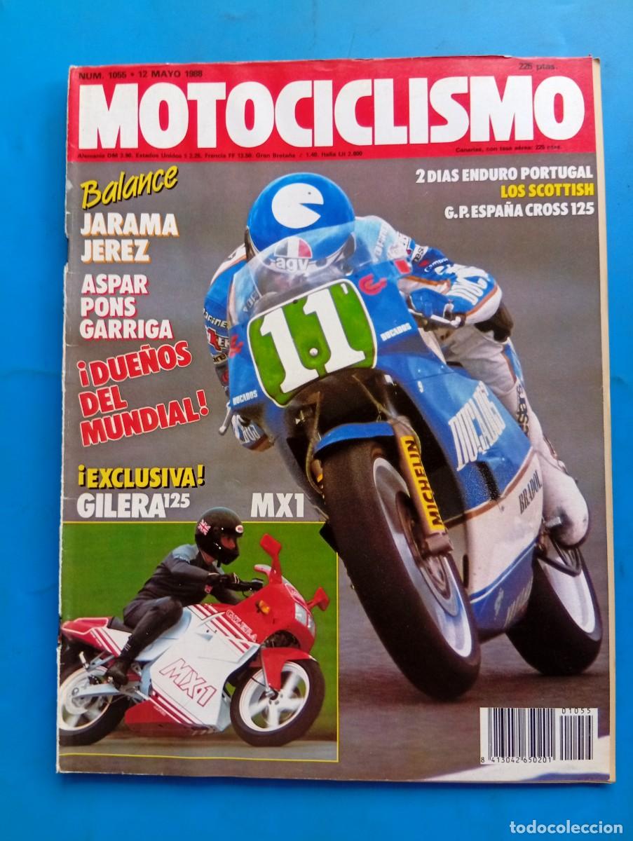 Coches y motocicletas: MOTOCICLISMO. N&ordm; 1055. A&Ntilde;O 1988. PRUEBA: GILERA MX-1 125. ENTREVISTA: GARRIGA Y CARD&Uacute;S. BALAN.. LEER