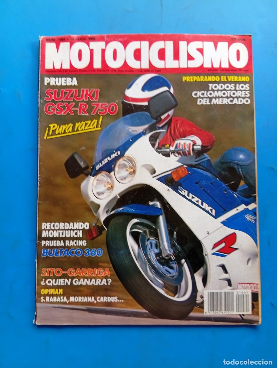 Coches y motocicletas: MOTOCICLISMO. N&ordm; 1064. A&Ntilde;O 1988. SUZUKI GSX-R 750. BULTACO 360. SITO-GARRIGA. MUNDIAL DE 500... LEER