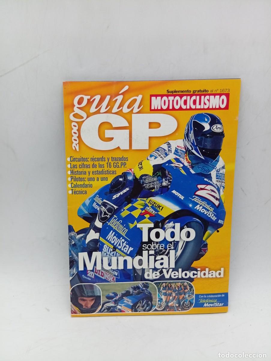 Coches y motocicletas: GUIA MOTOGP. SUPLEMENTO AL N&ordm; 1673 DE MOTOCICLISMO. TODO SOBRE EL MUNDIAL DE VELOCIDAD. EL ... LEER.