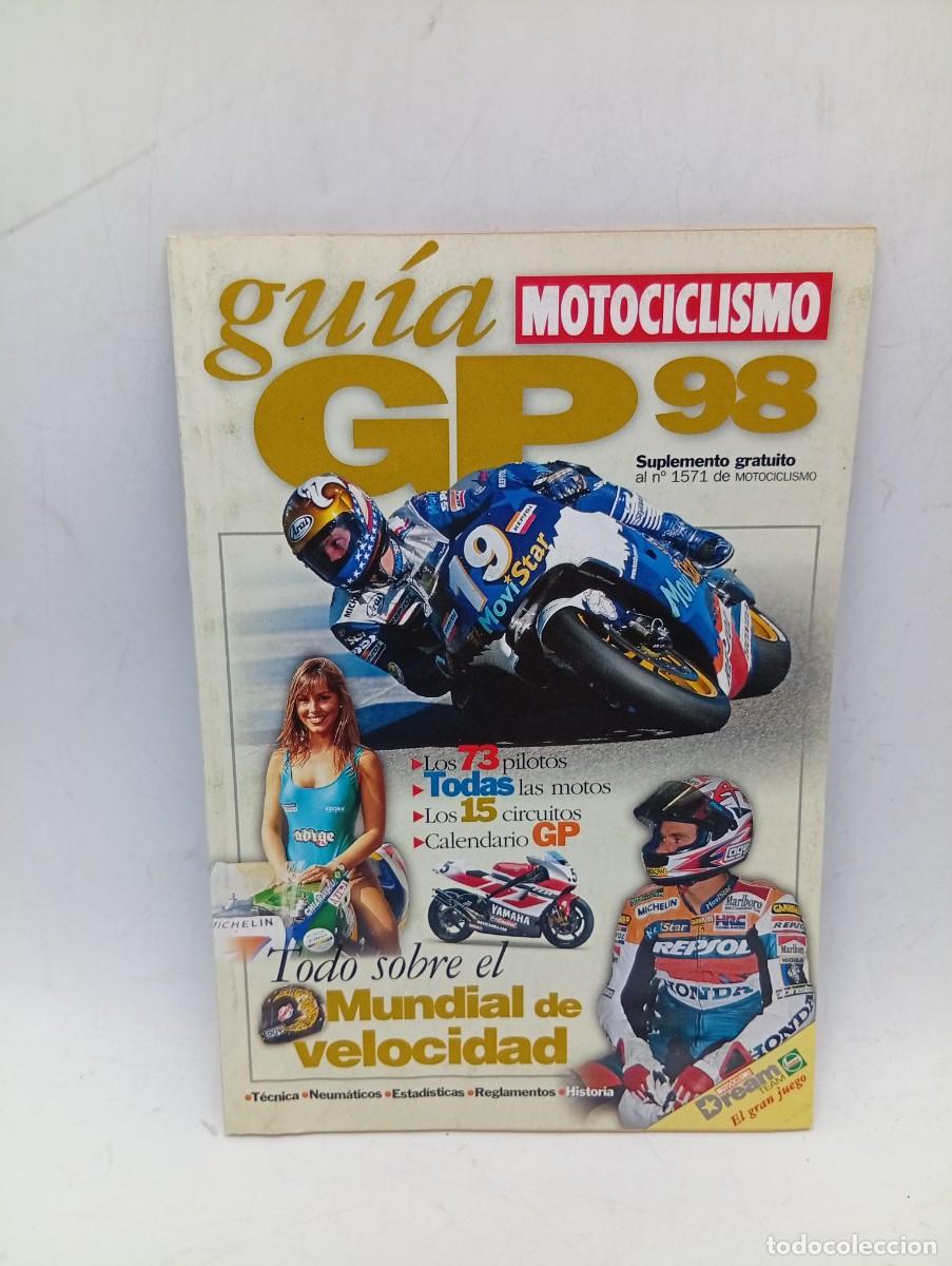 Coches y motocicletas: GUIA MOTOGP. SUPLEMENTO AL N&ordm; 1571 DE MOTOCICLISMO. TODO SOBRE EL MUNDIAL DE VELOCIDAD. EL ... LEER.