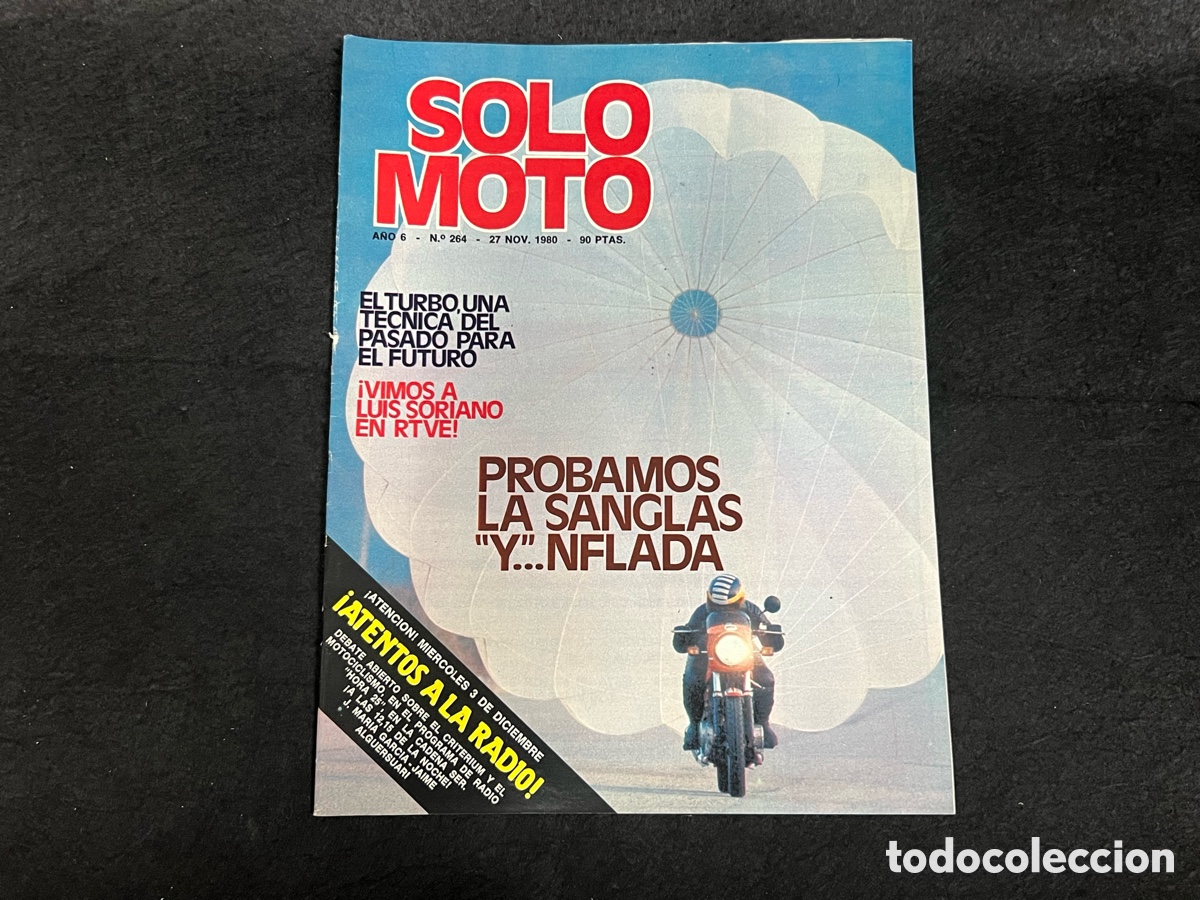 Coches y motocicletas: REVISTA SOLO MOTO N&ordm; 264 27 NOVIEMBRE 1980 SANGLASS Y GUZZI M-80 VER SUMARIO.