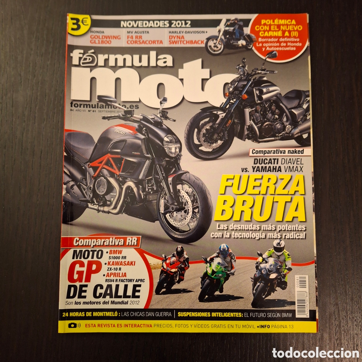 Coches y motocicletas: FORMULA MOTO N&ordm; 81 - DUCATI DIAVEL YAMAHA VMAX BMW S1000RR APRILIA RSV4 R KAWASAKI ZX 10 MV AGUSTA