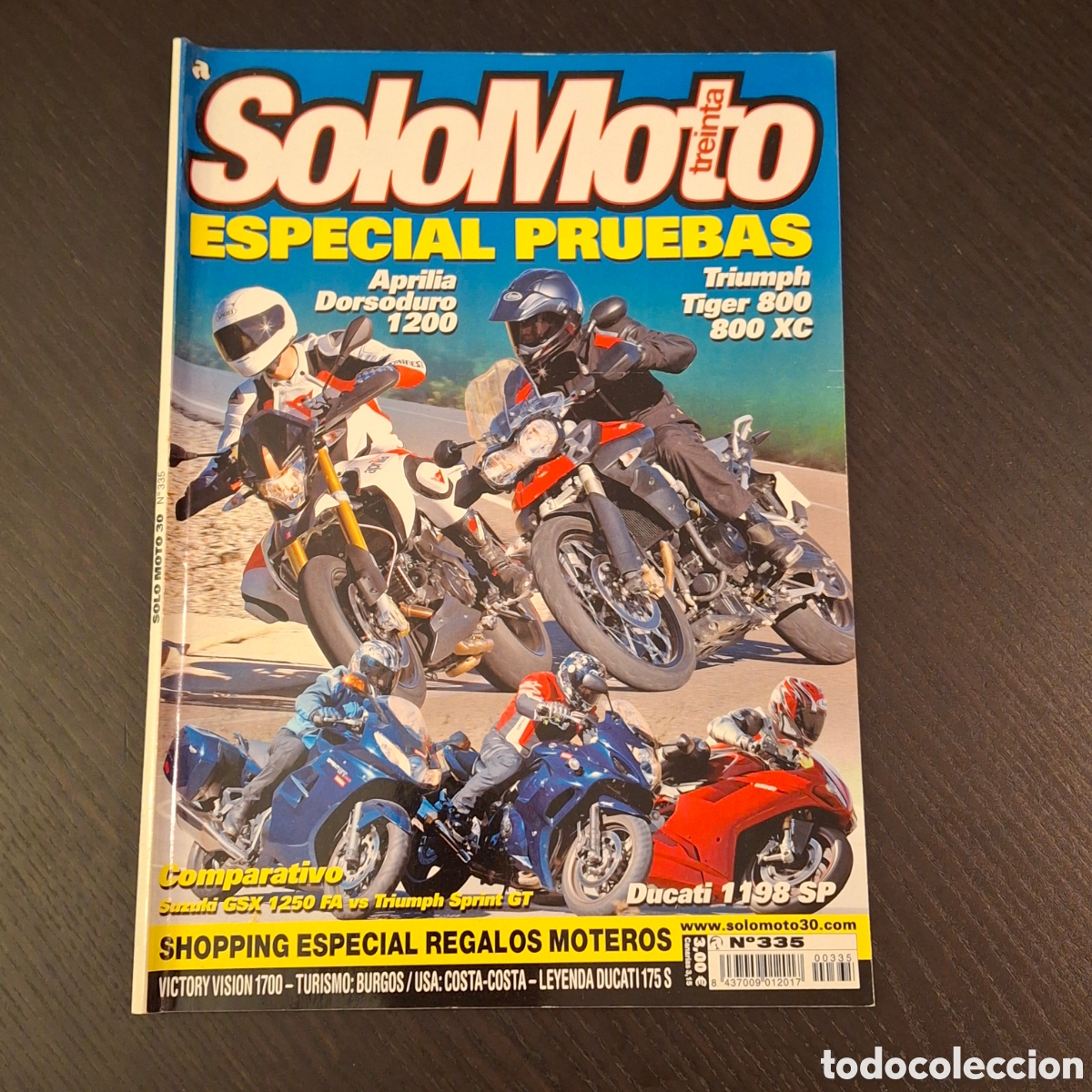 Coches y motocicletas: SOLO MOTO 30 N&ordm; 335 - APRILIA DORSODURO TRIUMPH TIGER DUCATI 1198 SP 175 S SUZUKI GSX 1250