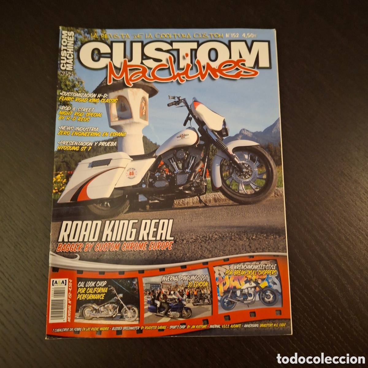 Coches y motocicletas: CUSTOM MACHINES N&ordm; 152 - PINGUINOS 2011 HARLEY ROAD KING CLASSIC WRENCHMONKEES STYLE HYOSUNG ST7