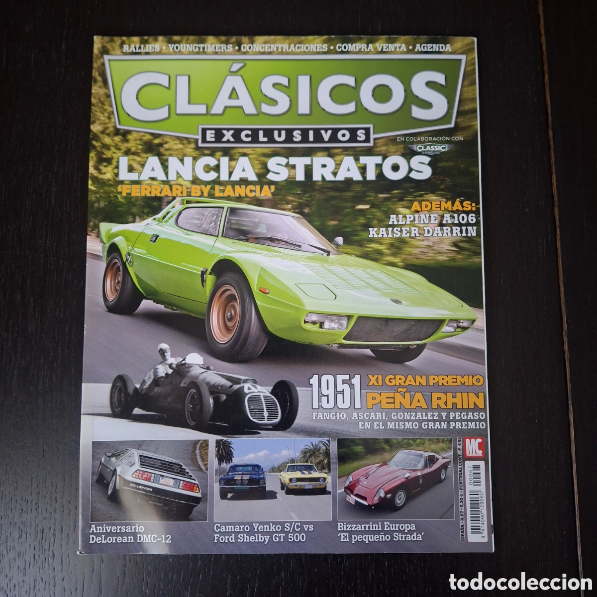 Coches y motocicletas: CLASICOS EXCLUSIVOS N&ordm; 67 - GP PE&Ntilde;A RHIN 1951 LANCIA STRATOS DELOREAN RENAULT ALPINE A106 BIZZARRINI