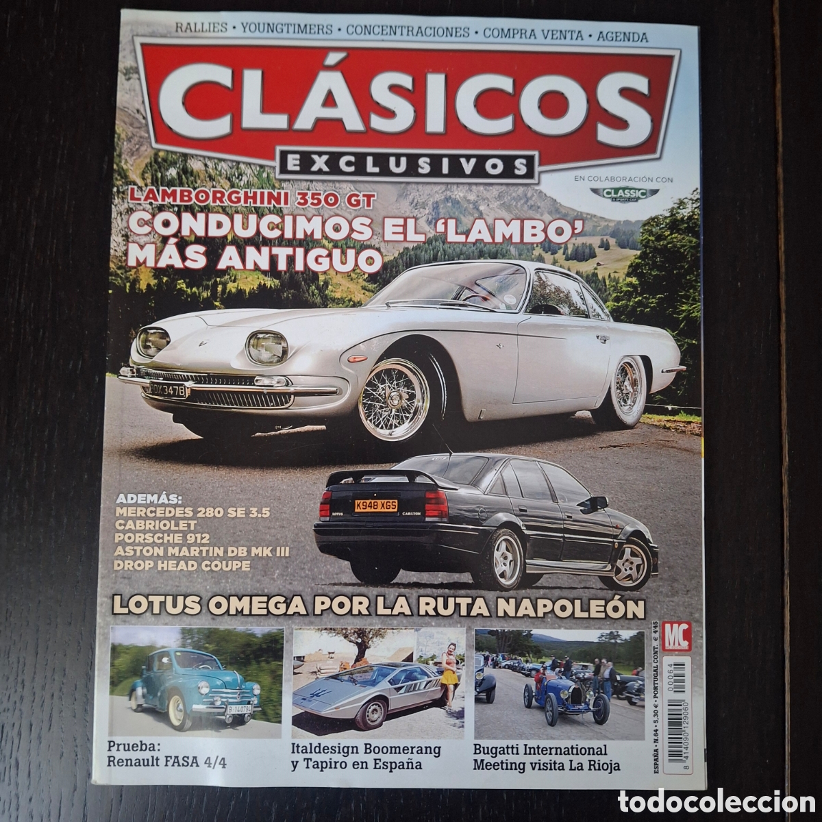 Coches y motocicletas: CLASICOS EXCLUSIVOS N&ordm; 64 - LAMBORGHINI 350 GT RENAULT 4/4 FASA BUGATTI PORSCHE 912 LOTUS OMEGA