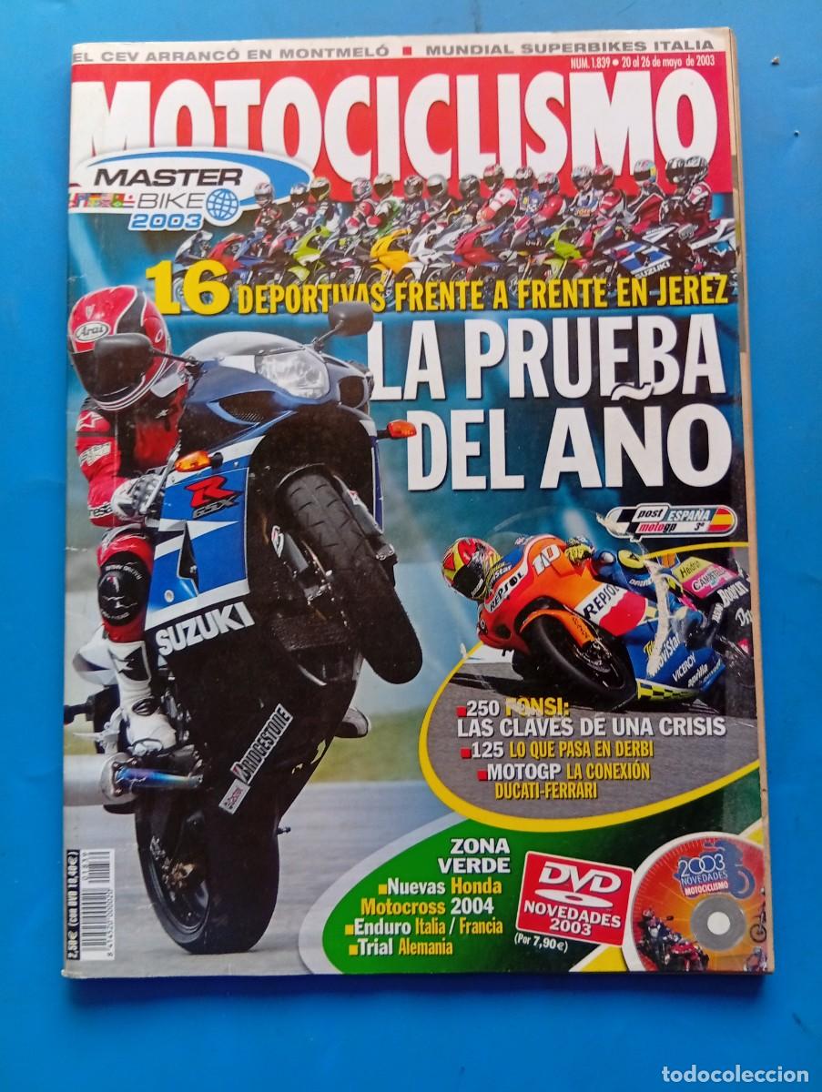 Coches y motocicletas: MOTOCICLISMO. N&ordm; 1839. MAYO 2003. 16 DEPORTIVAS FRENTE A FRENTE EN JEREZ. NUEVAS HONDA.... LEER.