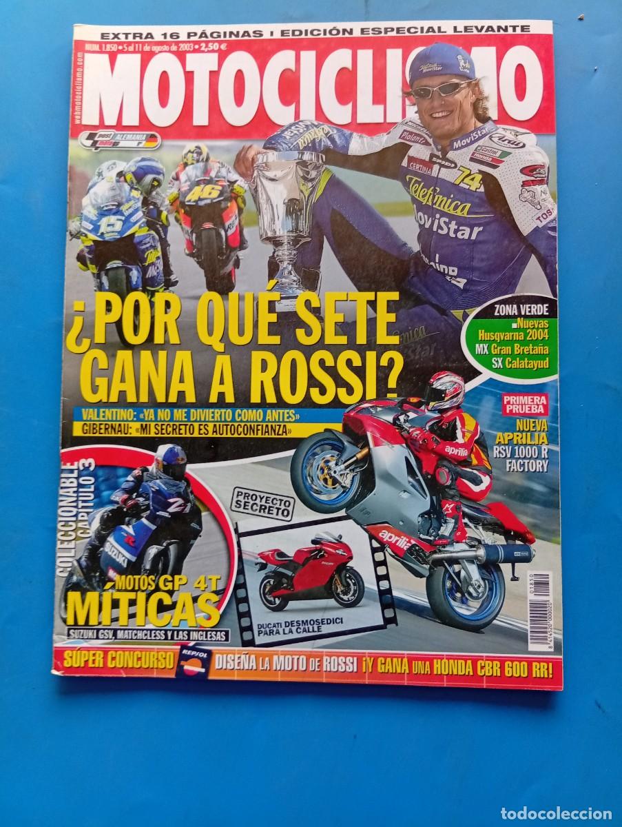 Coches y motocicletas: MOTOCICLISMO. N&ordm; 1850. AGOSTO 2003. &iquest; POR QUE SETE GANA A ROSSI?. NUEVAS HUSQVARNA 2004.... LEER.