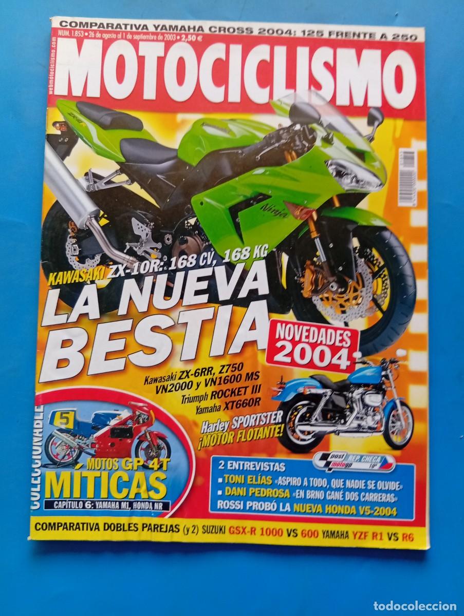 Coches y motocicletas: MOTOCICLISMO. N&ordm; 1853. AGOSTO 2003. KAWASAKI ZX-10R : 168 CV, 168 KG. KAWASAKI ZX-6RR.... LEER.
