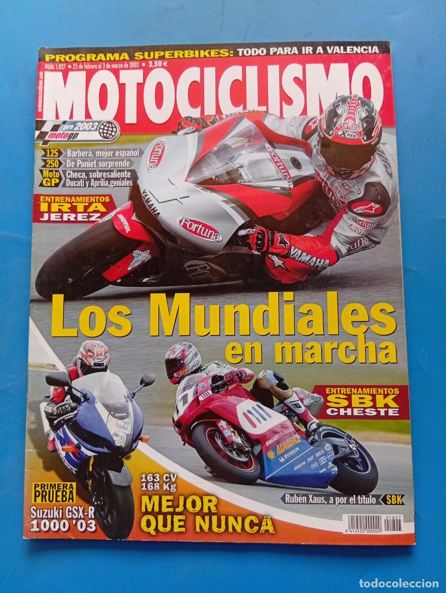 Coches y motocicletas: MOTOCICLISMO. N&ordm; 1827. MARZO 2003. LOS MUNDIALES EN MARCHA. ENTRENAMIENTOS SBK CHESTE.... LEER.