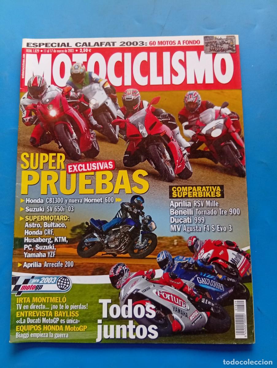 Coches y motocicletas: MOTOCICLISMO. N&ordm; 1829. MARZO 2003. HONDA CB1300. IRTA MONTMELO. ENTREVISTA BAYLISS.... LEER.