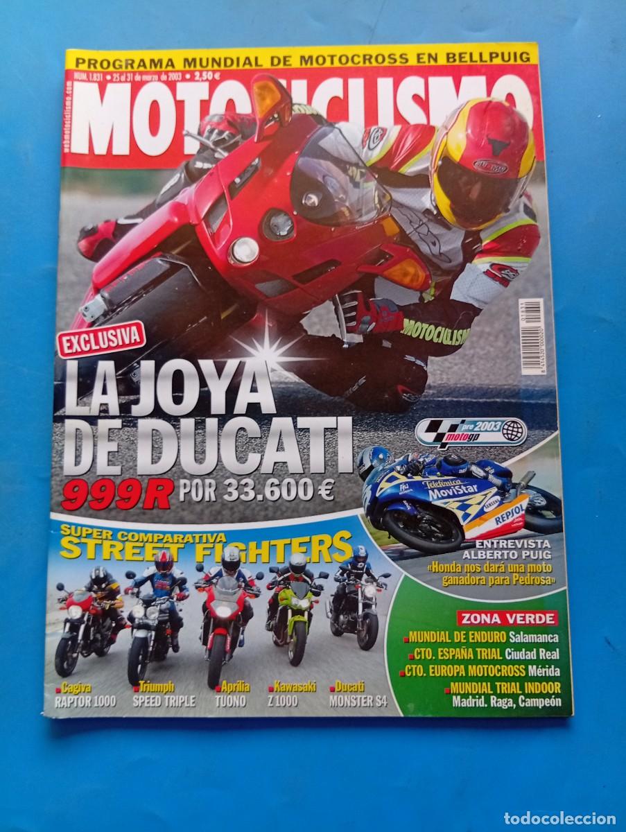 Coches y motocicletas: MOTOCICLISMO. N&ordm; 1831. MARZO 2003. LA JOYA DE DUCATI 999R. MUNDIAL DE ENDURO, SALAMANCA.... LEER.