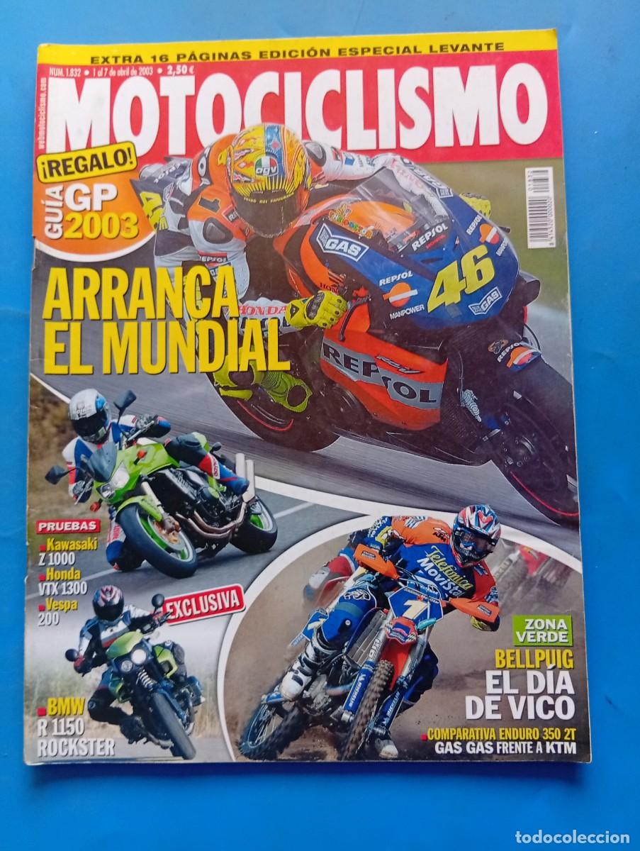 Coches y motocicletas: MOTOCICLISMO. N&ordm; 1832. ABRIL 2003. ARRANCA EL MUNDIAL. BELLPUIG EL DIA DE VICO. GAS A GAS.. LEER