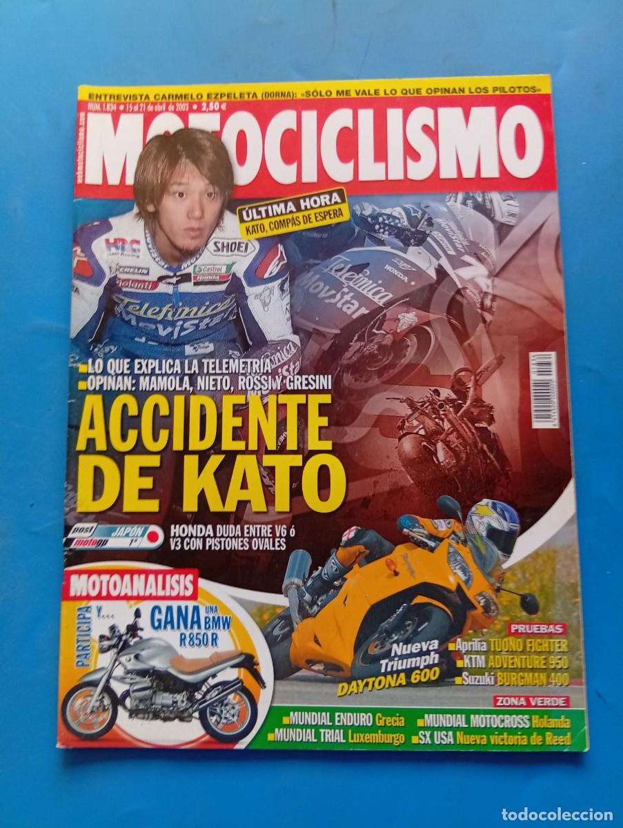 Coches y motocicletas: MOTOCICLISMO. N&ordm; 1834. ABRIL 2003. ACCIDENTE DE KATO. HONDA DUDA ENTRE V6 O V3. BMW 850R... LEER