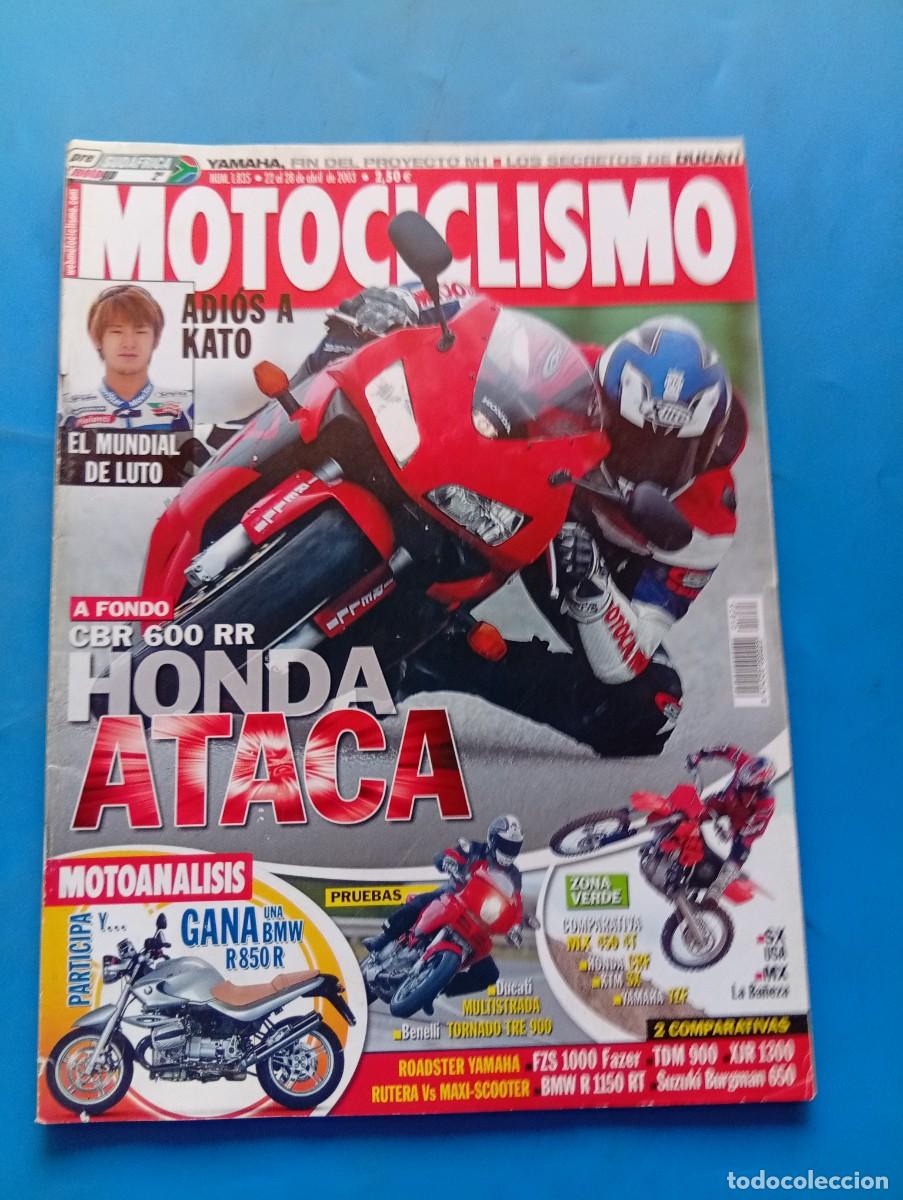 Coches y motocicletas: MOTOCICLISMO. N&ordm; 1835. ABRIL 2003. ADIOS A KATO. EL MUNDIAL DE LUTO. HONA CBR 600 RR. YAMAHA... LEER