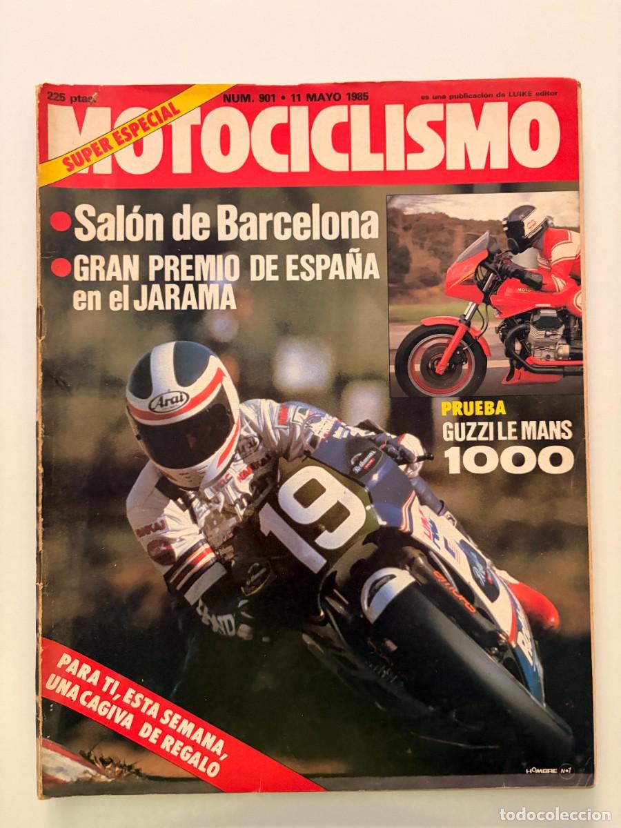 Coches y motocicletas: MOTOCICLISMO. N&ordm; 901. MAYO 1985. PRUEBA: GUZZI LE MANS 1000. VESPA 125 PKS. SAL&Oacute;N DE BARCELONA. LEER