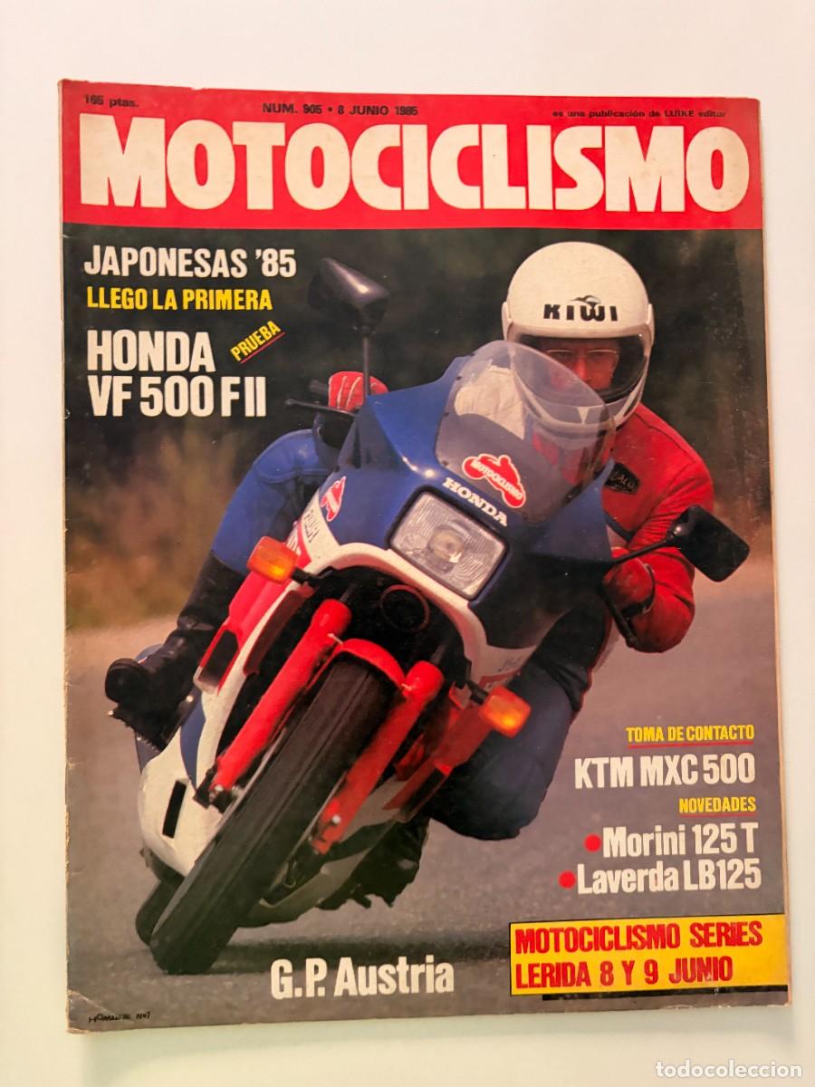 Coches y motocicletas: MOTOCICLISMO. N&deg; 905. JUNIO 1985. JAPONESAS 85. LLEG&Oacute; LA PRIMERA. HONDA VF 500 FII. LEER