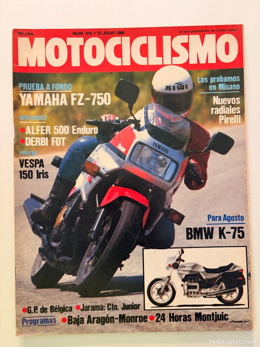 Coches y motocicletas: MOTOCICLISMO. N&ordm; 910. JULIO 1985. YAMAHA FZ 750. PRUEBA A FONDO. BMW K 75. NOVEDAD. ALFER 500. LEER