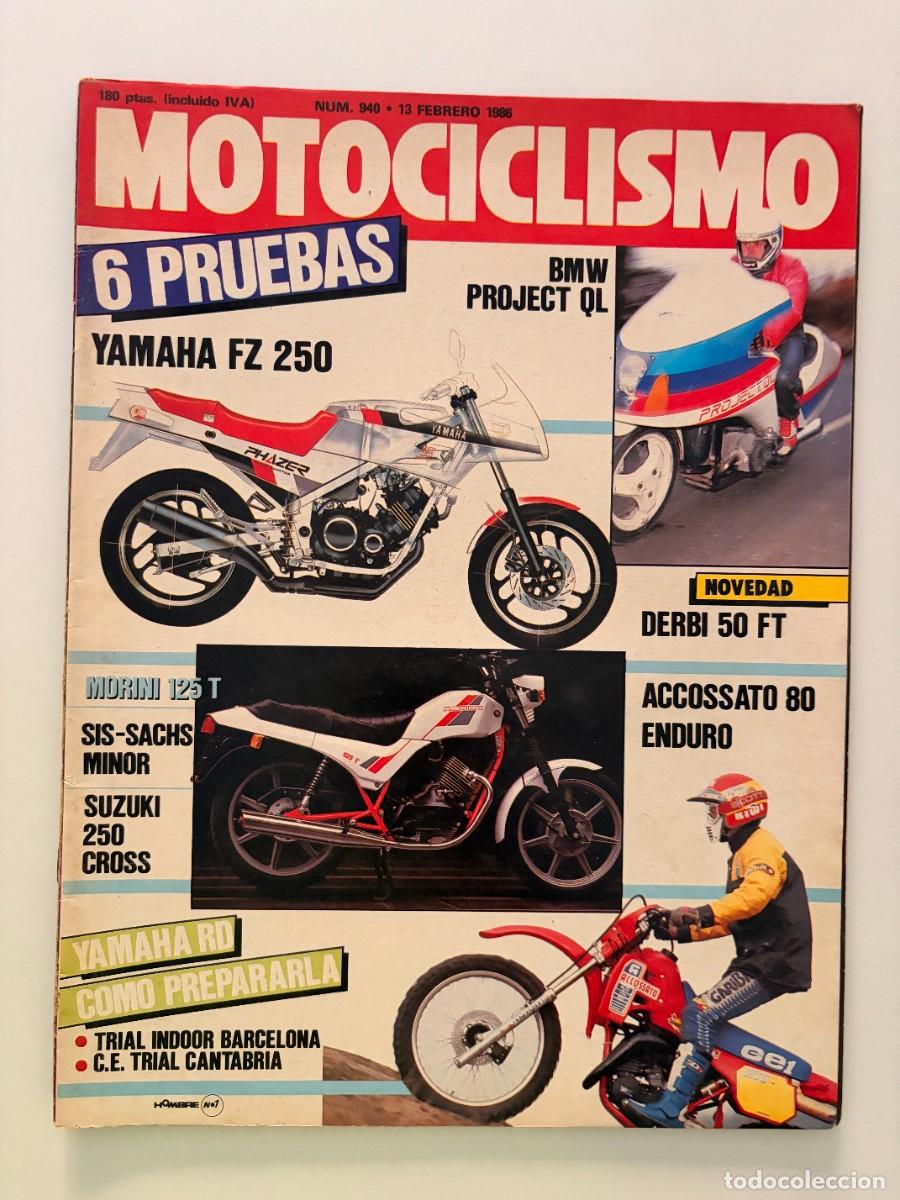 Coches y motocicletas: MOTOCICLISMO. N&ordm; 940. FEBRERO 1986. YAMAHA RD 350. DERBI COPPA FT. MORINI 125 T. SUZUKI RM 250. LEER