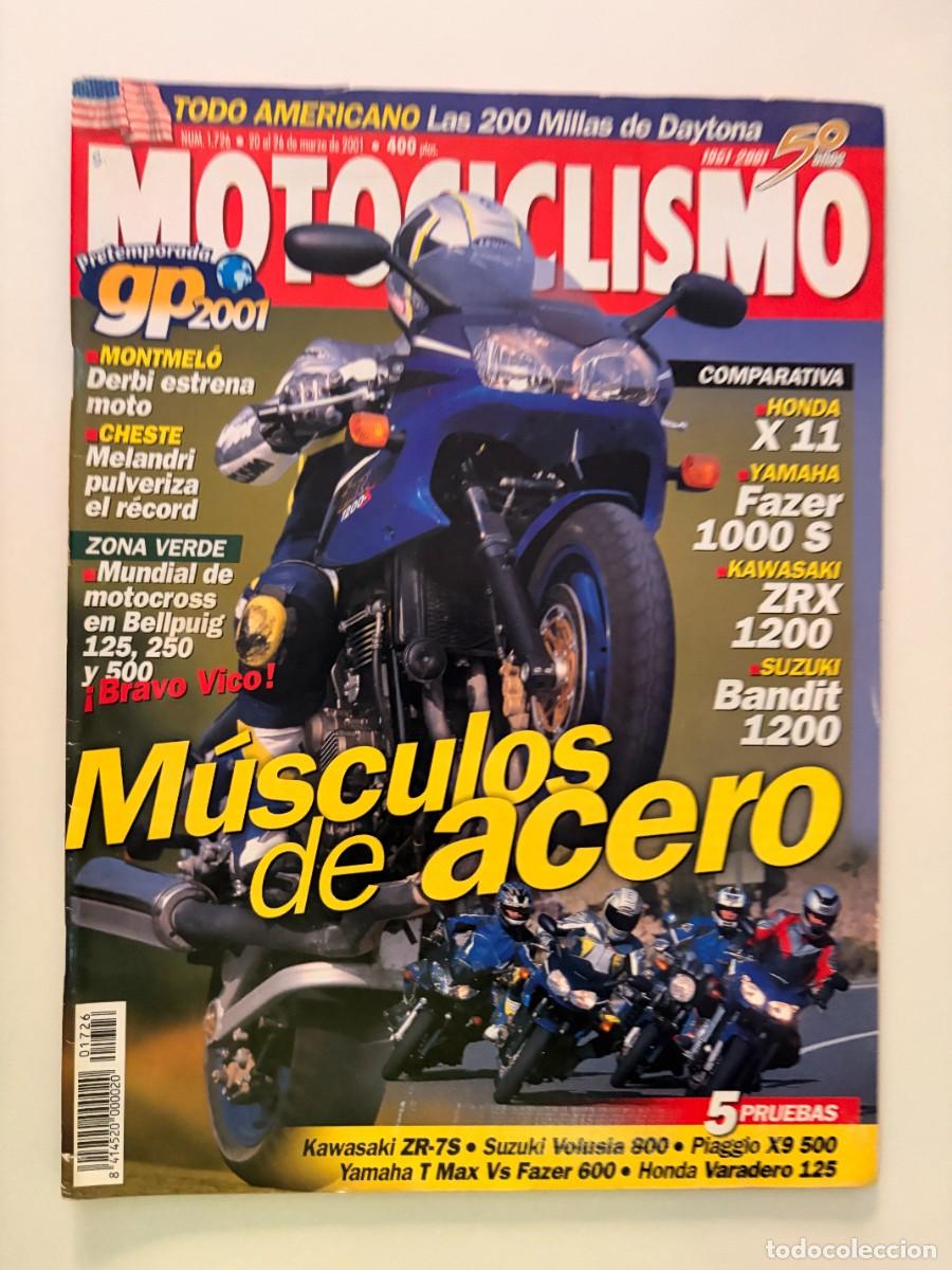 Coches y motocicletas: MOTOCICLISMO. N&deg; 1726. MARZO 2001. HONDA X11. YAMAHA FAZER 1000 S. KAWASAKI ZRX 1200. LEER