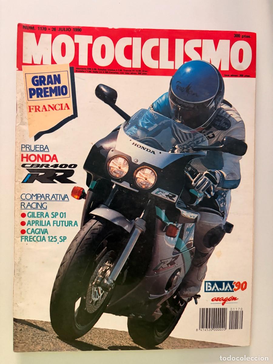 Coches y motocicletas: MOTOCICLISMO. N&ordm; 1170. JULIO 1990. PRUEBAS: HONDA CBR 400. GILERA SP 01. APRILIA FUTURA. LEER.