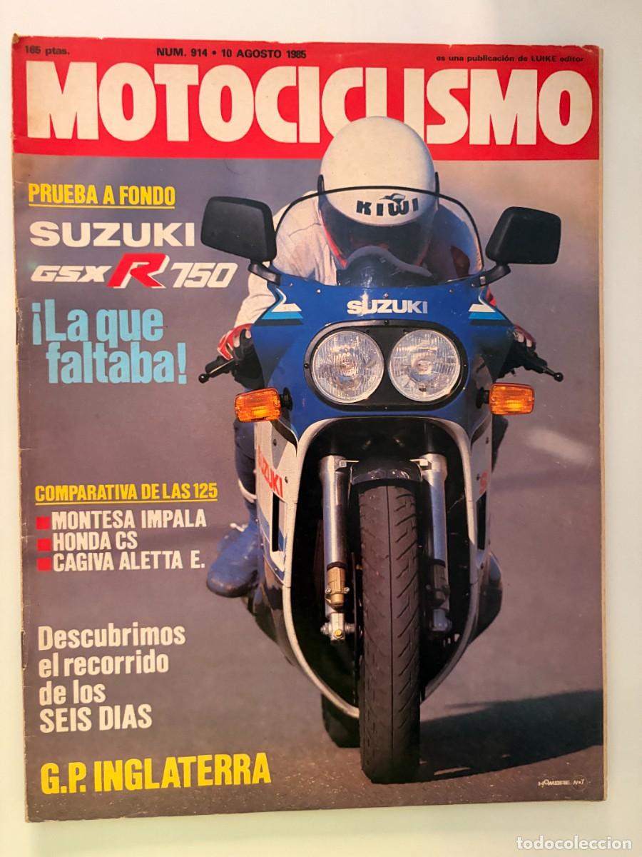 Coches y motocicletas: MOTOCICLISMO. N&ordm; 914. AGOSTO 1985. COMPARATIVA DE LAS 125 CC.: MONTESA IMPALA, HONDA CS. LEER