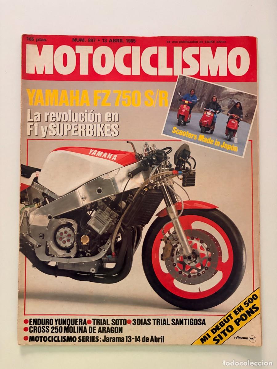 Coches y motocicletas: MOTOCICLISMO. N&ordm; 897. ABRIL 1985. YAMAHA FZ 750 S/R. NOVEDAD ALFER ENDURO 80 CC. ENTREVISTA.LEER