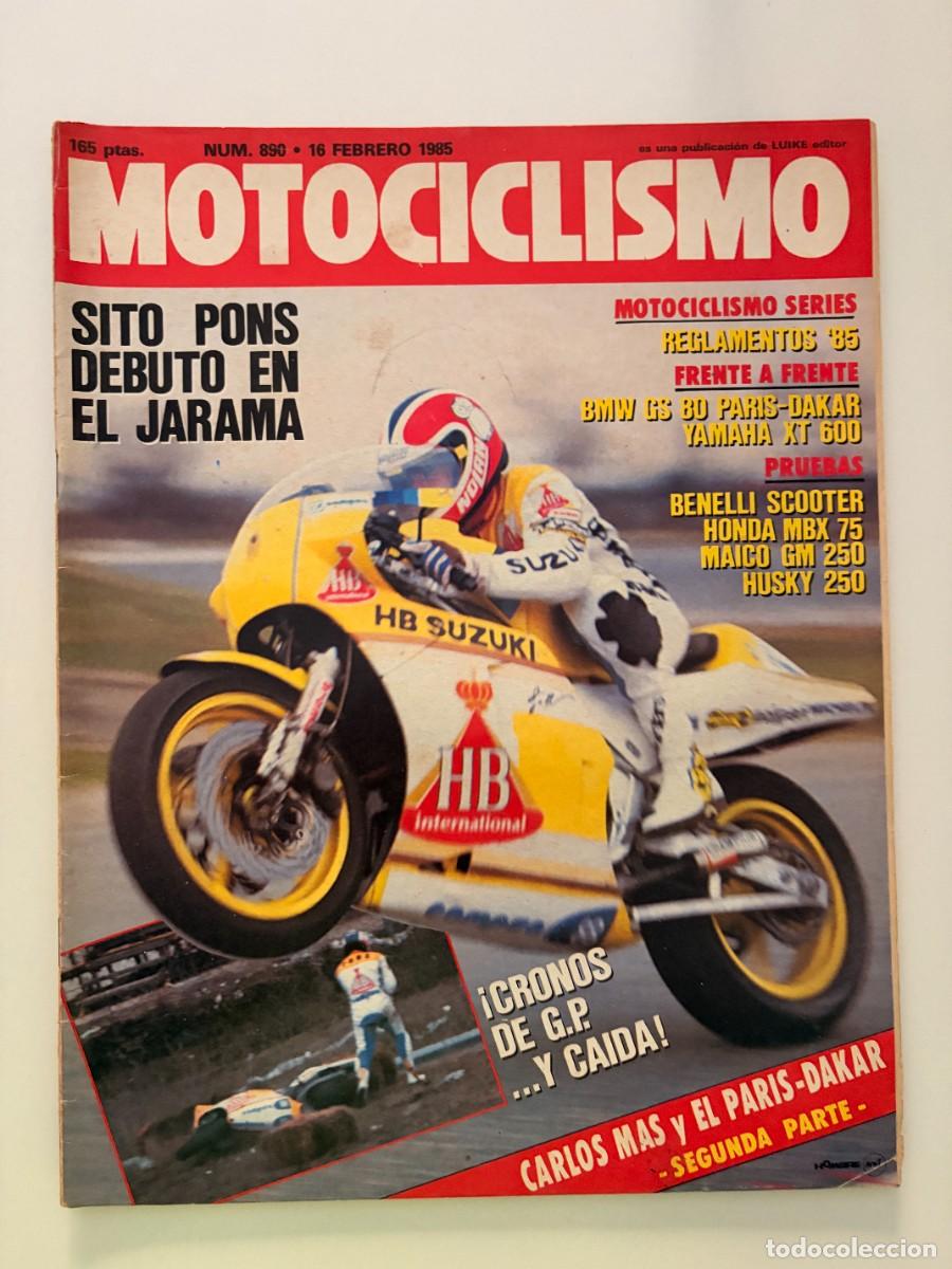 Coches y motocicletas: MOTOCICLISMO. N&ordm; 890. FEBRERO 1985. SITO PONS. BENELLI SCOOTER. HONDA MBX 75. MAICO GM 250.LEER
