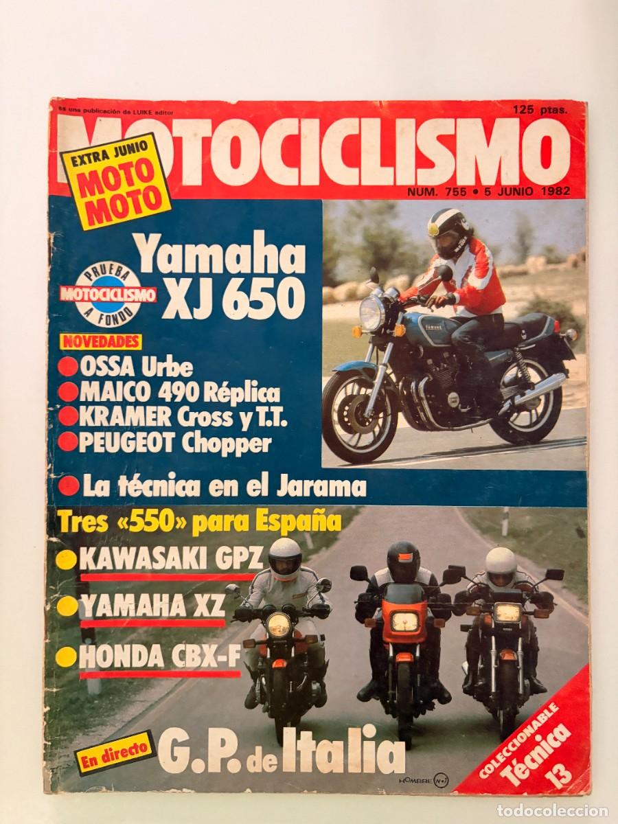 Coches y motocicletas: MOTOCICLISMO. N&ordm; 755. JUNIO 1982. PRUEBA: YAMAHA XJ 650. LA T&Eacute;CNICA DEL JARAMA. RALLY MOTOS. LEER