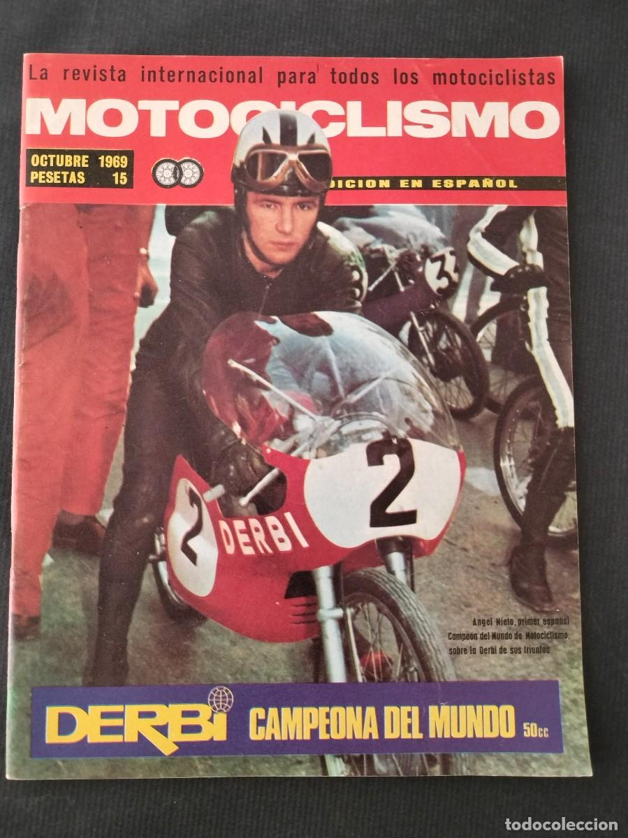 Coches y motocicletas: REVISTA MOTOCICLISMO OCTUBRE 1969 ANGEL NIETO PRIMER ESPA&Ntilde;OL CAMPEON DEL MUNDO DERBI CAMPEONA 50 C.C
