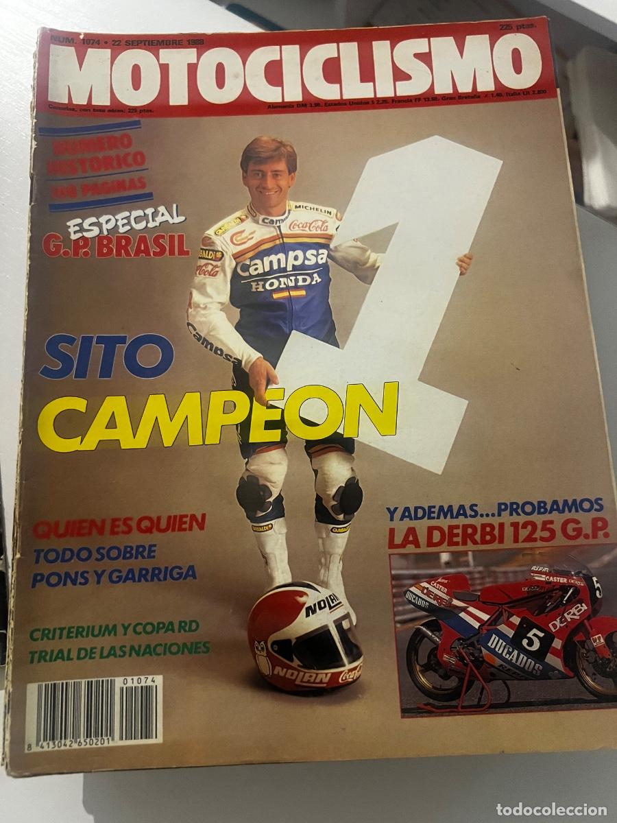Coches y motocicletas: MOTOCICLISMO. N&ordm; 1074. SEPTIEMBRE 1988. SITO CAMPEON. ESPECIAL G.P. BRASIL. DERBI 125 G.R. LEER
