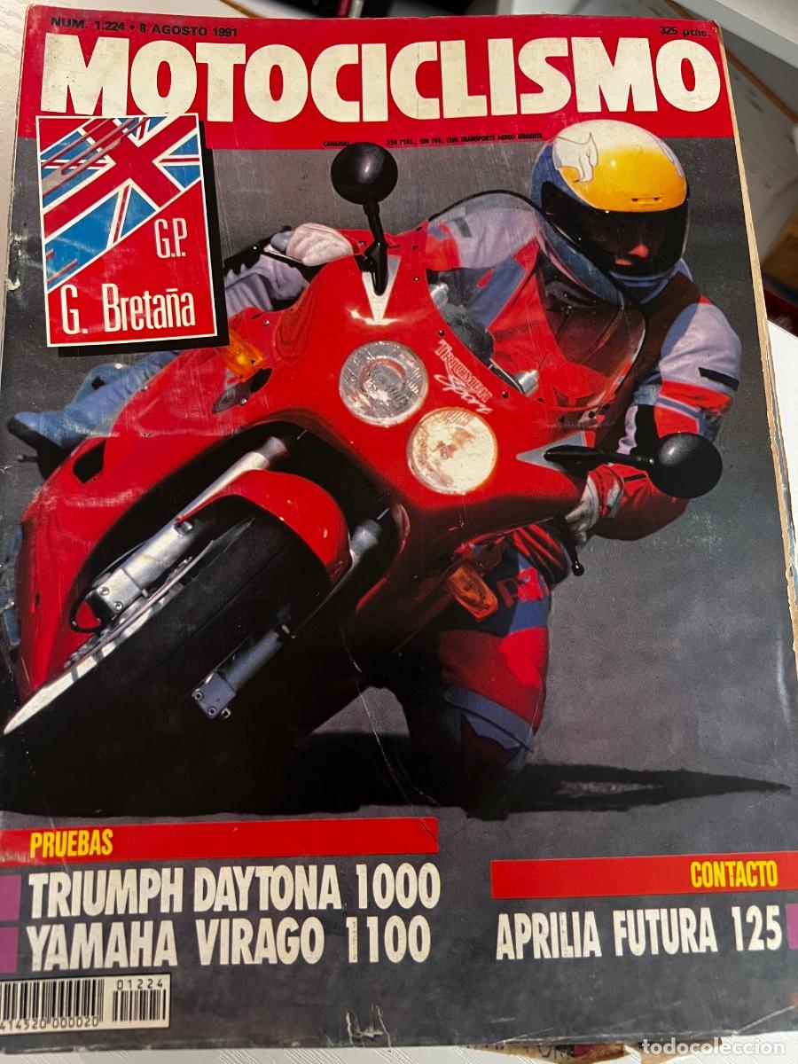 Coches y motocicletas: MOTOCICLISMO. N&ordm; 1224. AGOSTO 1991. PRUEBA: TRIUMPH DAYTONA. YAMAHA VIRAGO 1100. LEER