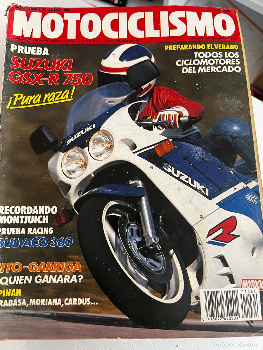 Coches y motocicletas: MOTOCICLISMO. N&ordm; 1064. A&Ntilde;O 1988. SUZUKI GSX-R 750. BULTACO 360. SITO-GARRIGA. MUNDIAL DE 500... LEER