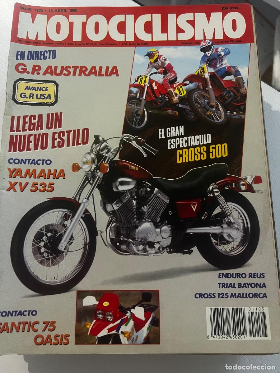 Coches y motocicletas: MOTOCICLISMO. N&ordm; 1103. ABRIL 1989. G.P. AUSTRALIA. YAMAHA XV535. GRAN ESPECT&Aacute;CULO CROSS 500. LEER
