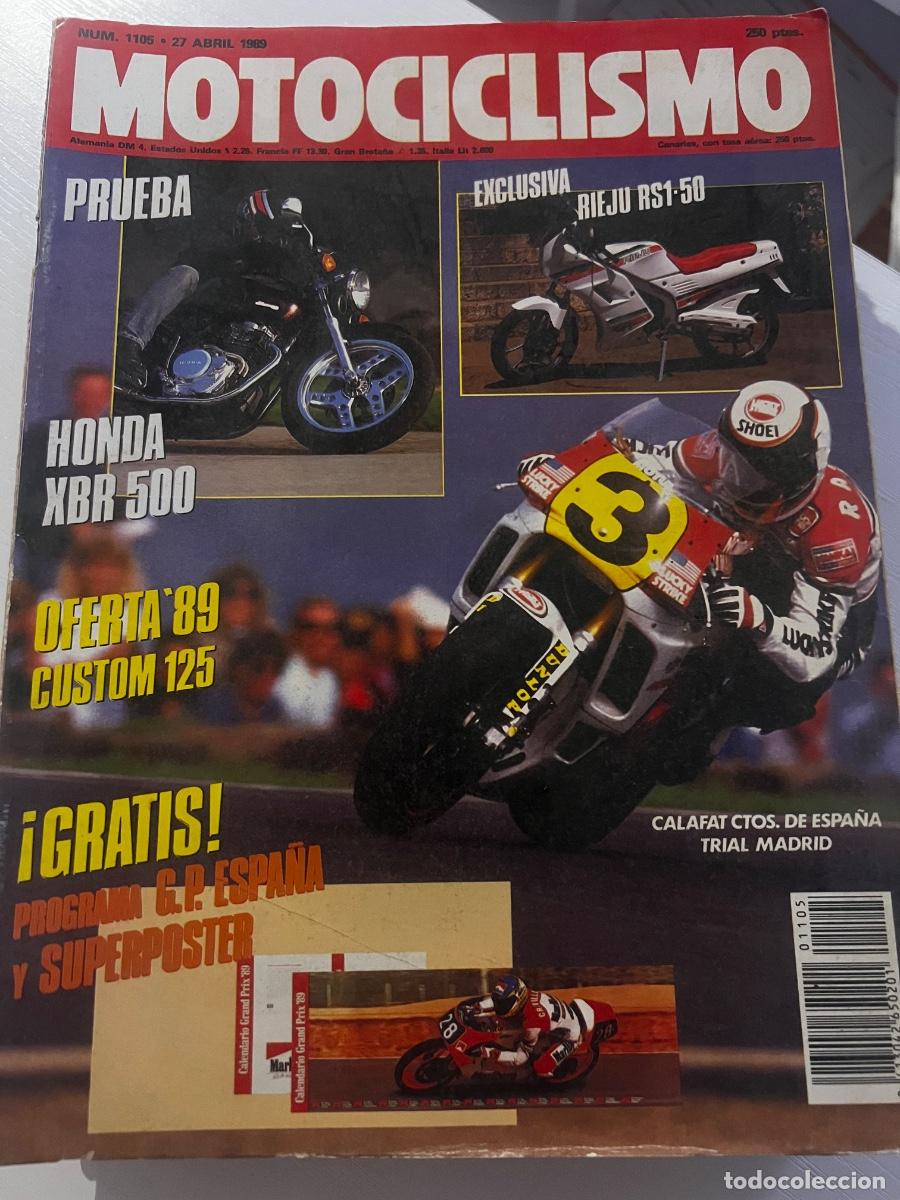 Coches y motocicletas: MOTOCICLISMO. N&ordm; 1105. ABRIL 1989.PRUEBA:HONDA XBR. SUZUKI GSX-R 400R. ENTREVISTA: WAYNE RAIN. LEER.