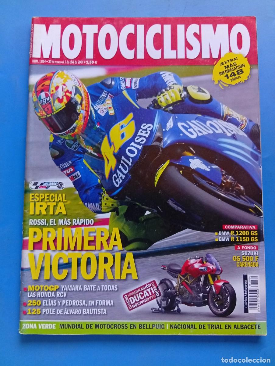 Coches y motocicletas: MOTOCICLISMO. N&ordm; 1884. ABRIL 2004. ESPECIAL IRTA. YAMAHA BATE A TODAS LAS HONDAS RCV.... LEER.