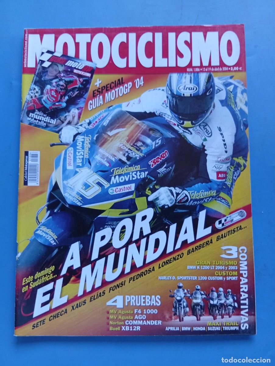 Coches y motocicletas: MOTOCICLISMO. N&ordm; 1886. ABRIL 2004. PRUEBA: BMW K-1200 LT. BUELL XB 12 R FIREBOLT. MV AGUSTA F4. LEER