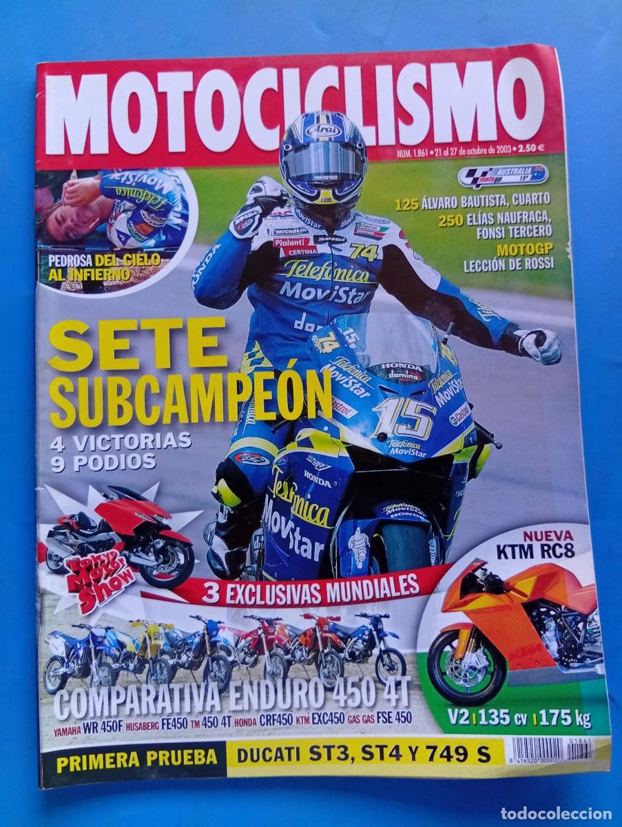 Coches y motocicletas: MOTOCICLISMO. N&ordm; 1861. NOVIEMBRE 2003. PRUEBA: DUCATI ST3, ST4 Y 749S. SAL&Oacute;N DE TOKIO..... LEER.