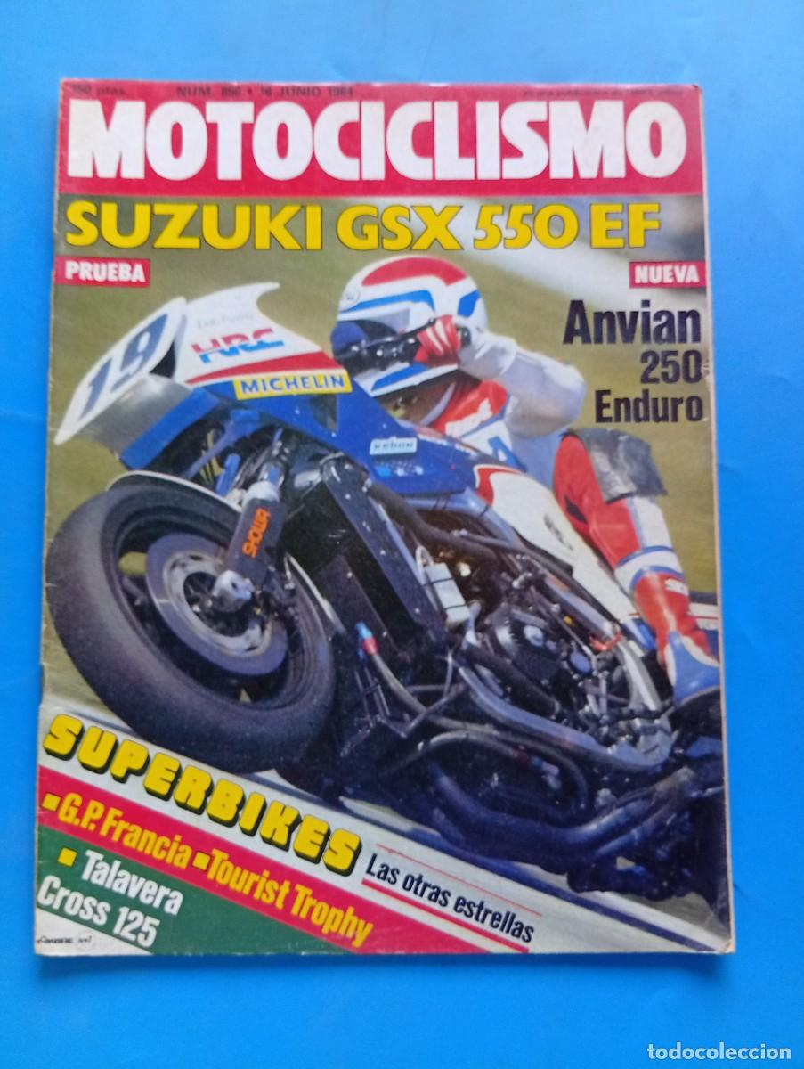 Coches y motocicletas: MOTOCICLISMO. N&ordm; 856. A&Ntilde;O 1984. PRUEBA: SUZUKI GSX 550. GRAN PREMIO DE FRANCIA DE VELOCIDAD. .. LEER