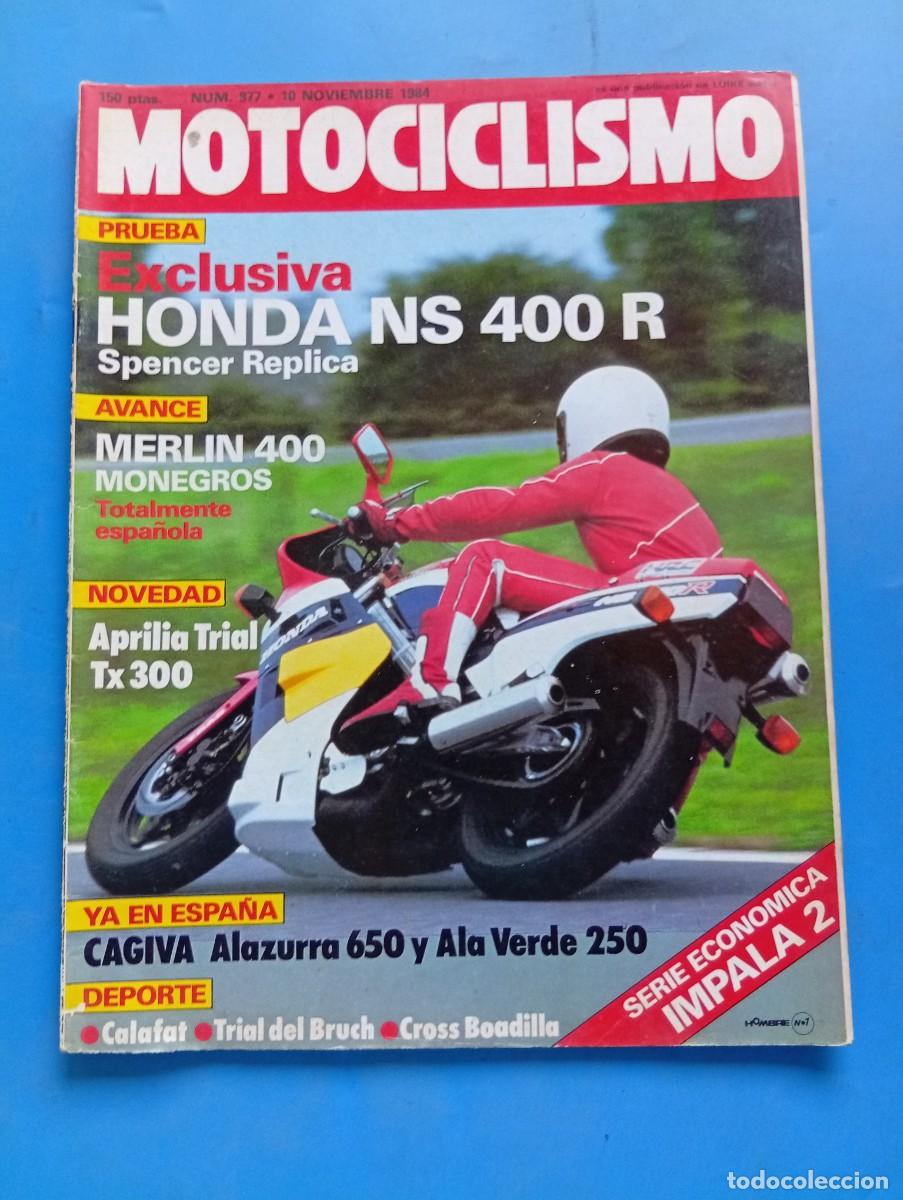 Coches y motocicletas: MOTOCICLISMO. N&ordm; 877. A&Ntilde;O 1984. HONDA NS 400 R. MERLIN 400. APRILIA TRIAL TX 300. TRIAL DEL ... LEER