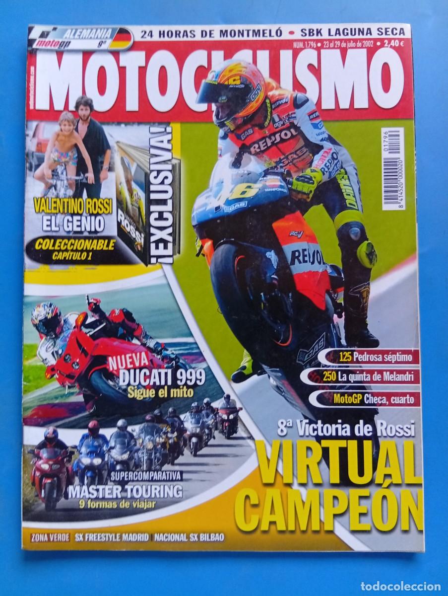 Coches y motocicletas: MOTOCICLISMO. N&ordm; 1796. JULIO. 2002. PEDROSA SEPTIMO. 8&ordf; VICTORIA DE ROSSI. DUCATI 999. MASTER. LEER.