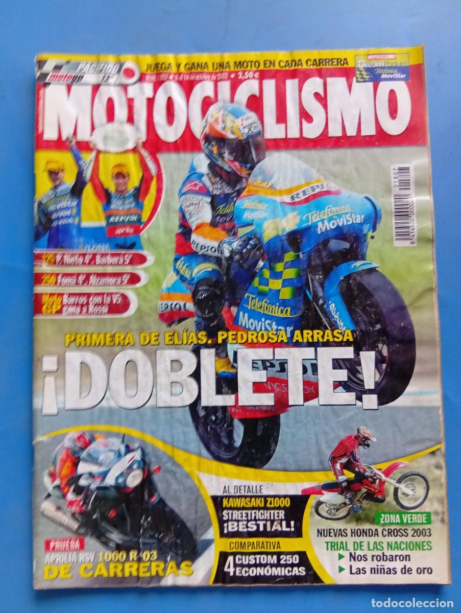 Coches y motocicletas: MOTOCICLISMO. N&ordm; 1807. OCTUBRE 2002. PRIMERA DE ELIAS. PEDROSA ARRASA. &iexcl; DOBLETE!. APRILIA..... LEER