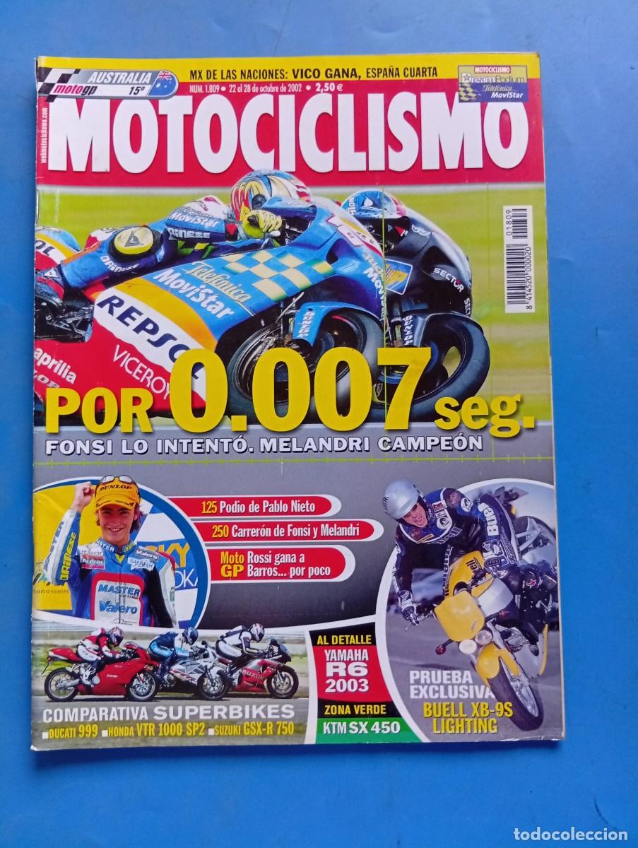 Coches y motocicletas: MOTOCICLISMO. N&ordm; 1809. OCTUBRE 2002. FONSI LO INTENTO. MELANDRI CAMPEON. DUCATI 999. HONDA..... LEER