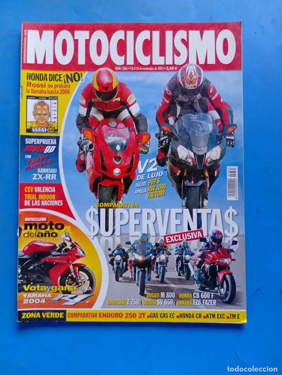 Coches y motocicletas: MOTOCICLISMO. N&ordm; 1865. NOVIEMBRE 2003. ROSSI Y YAHAMA.APRILIA RSV 1000 R FACTORY. DUCATI 999 S..LEER