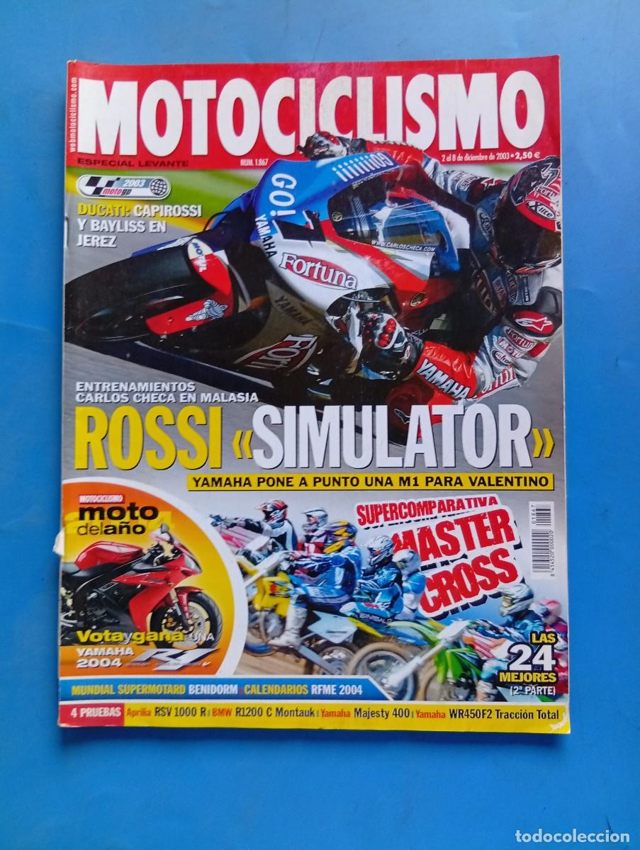 Coches y motocicletas: MOTOCICLISMO. N&ordm; 1867. DICIEMBRE 2003. PRUEBA: BMW R 1200 C MONTAUK. YAMAHA WR 450 F 2-TRAC... LEER.