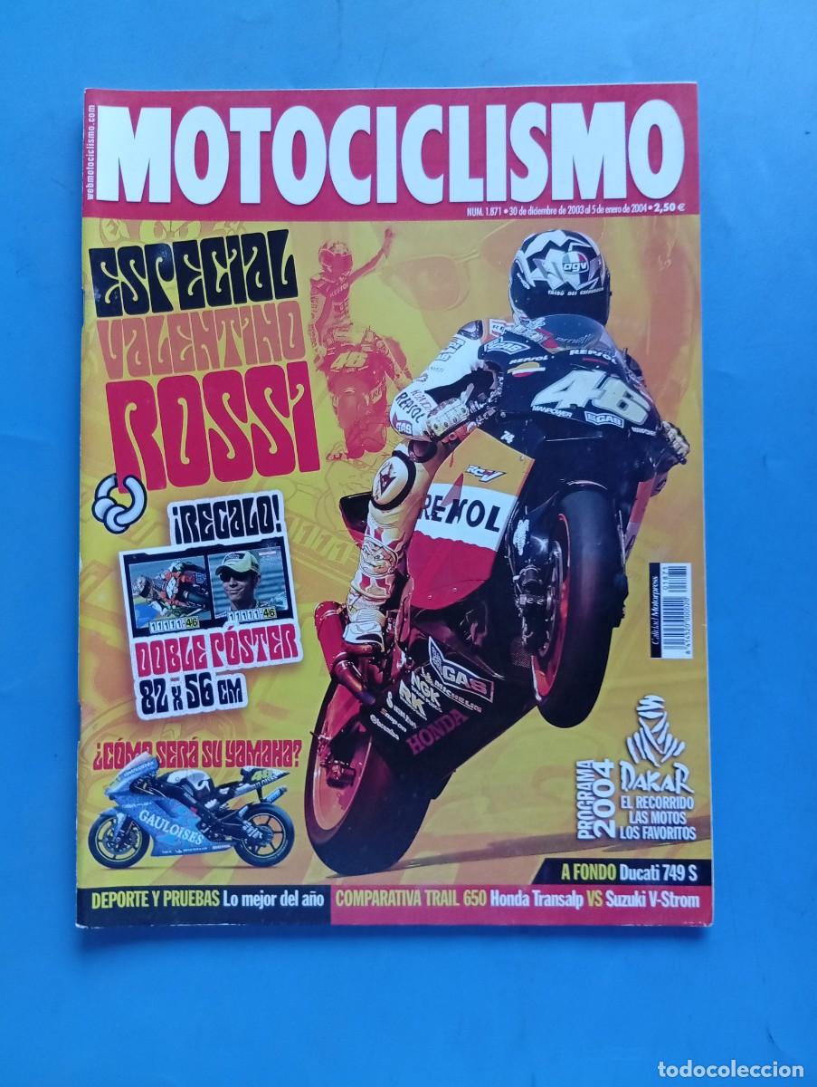 Coches y motocicletas: MOTOCICLISMO. N&ordm; 1871. DICIEMBRE 2003. PRUEBA: DUCATI 749 S. ESPECIAL VALENTINO RO.SSI.... LEER.