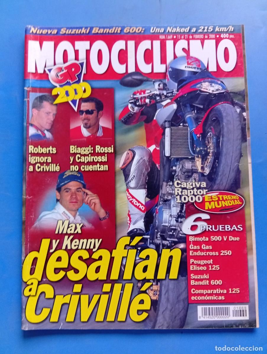 Coches y motocicletas: MOTOCICLISMO. N&ordm; 1669. FEBRERO 2000. PRUEBA : BIMOTA 500. ELISEO 125. ROBERTS IGNORA A CRIV.... LEER