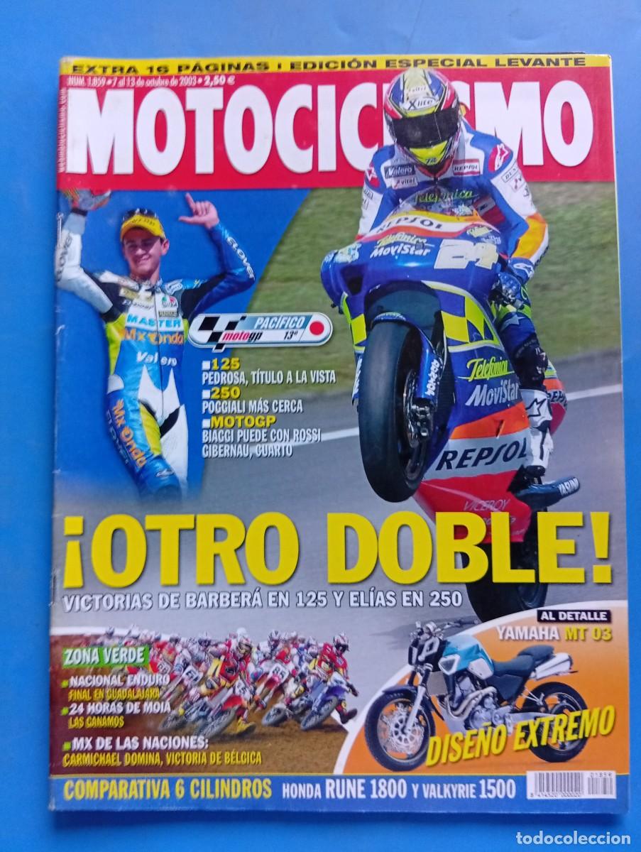 Coches y motocicletas: MOTOCICLISMO. N&ordm; 1859. OCTUBRE 2003. &iexcl; OTRO DOBLE!. VICTORIAS DE BARBERA EN 125 Y ELIAS EN.... LEER.