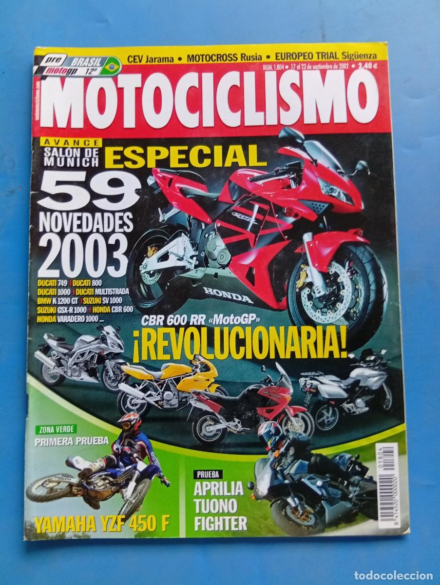 Coches y motocicletas: MOTOCICLISMO. N&ordm; 1804. SEPTIEMBRE 2002. SALON DE MUNICH. CBR 600 RR MOTOGP. APRILIA TUONO..... LEER